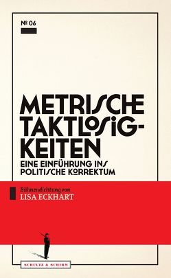 Metrische Taktlosigkeiten von Eckhart,  Lisa