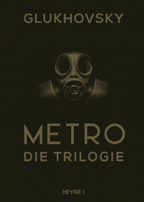 Metro – Die Trilogie von Drevs,  M. David, Glukhovsky,  Dmitry