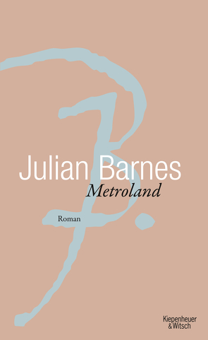 Metroland von Barnes,  Julian