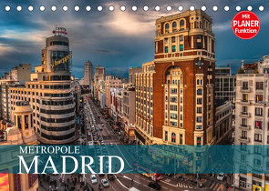 Metropole Madrid (Tischkalender 2023 DIN A5 quer) von Meutzner,  Dirk