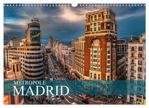 Metropole Madrid (Wandkalender 2024 DIN A3 quer), CALVENDO Monatskalender von Meutzner,  Dirk
