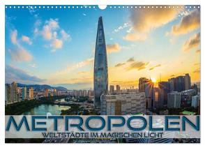 Metropolen – Weltstädte im magischen Licht (Wandkalender 2024 DIN A3 quer), CALVENDO Monatskalender von Utz,  Renate