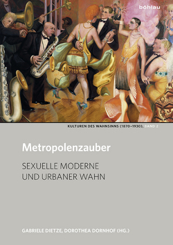 Metropolenzauber von Dietze,  Gabriele, Dornhof,  Dorothea