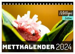 Mettkalender – Mettigel Edition (Tischkalender 2024 DIN A5 quer), CALVENDO Monatskalender von Mettfluencer,  Mettfluencer