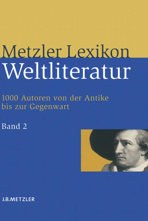 Metzler Lexikon Weltliteratur von Ruckaberle,  Axel