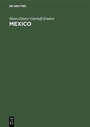 Mexico von Gierloff-Emden,  Hans Guenter