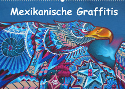 Mexikanische Graffitis (Wandkalender 2023 DIN A2 quer) von Wubben,  Arie