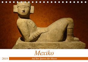 Mexiko. Auf den Spuren der Mayas (Tischkalender 2019 DIN A5 quer) von Prediger,  Klaus, Prediger,  Rosemarie