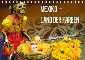 Mexiko – Land der Farben (Tischkalender 2019 DIN A5 quer) von Schiffer,  Michaela