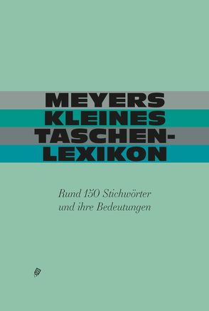 Meyers kleines Taschenlexikon von Meyer,  Thomas