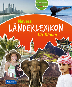 Meyers Länderlexikon für Kinder von Apel,  Liane, Große-Holtforth,  Isabel