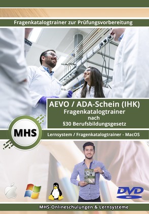 MHS – AEVO/ADA-Schein nach §30 BBiG – Fragenkatalogtrainer IHK (MAC-OS) von Mueller,  Thomas