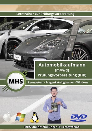 MHS Automobilkaufmann (m/w/d) IHK Fragenkatalogtrainer (DVD/WINDOWS) von Mueller,  Thomas