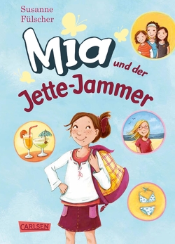 Mia 11: Mia und der Jette-Jammer von Fülscher,  Susanne, Henze,  Dagmar