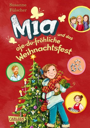 Mia 12: Mia und das oje-du-fröhliche Weihnachtsfest von Fülscher,  Susanne, Henze,  Dagmar