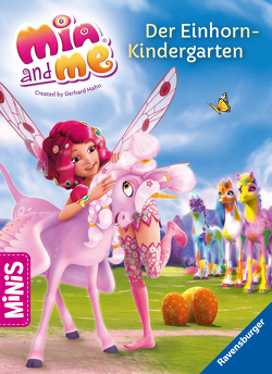 Mia and me: Der Einhorn-Kindergarten