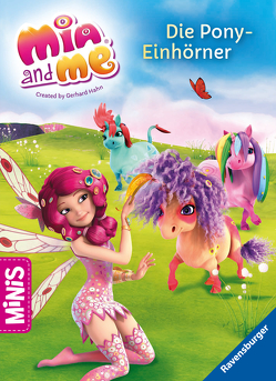 Mia and me: Die Pony-Einhörner