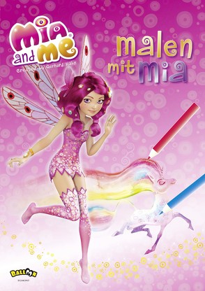 Mia and me – Malen mit Mia