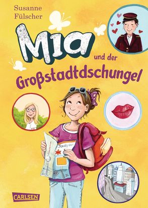 Mia 5: Mia und der Großstadtdschungel von Fülscher,  Susanne, Henze,  Dagmar