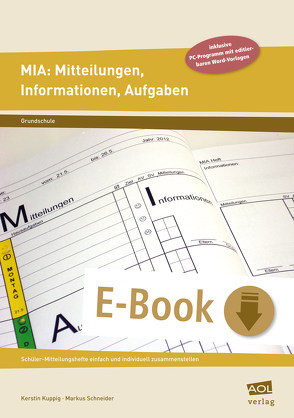 MIA: Mitteilungen, Informationen, Aufgaben (GS) von Kuppig,  Kerstin, Schneider,  Markus