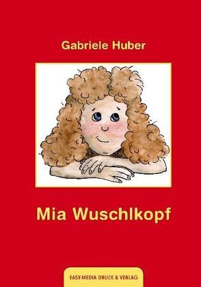 Mia Wuschlkopf von Huber,  Gabriele