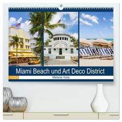 Miami Beach und Art Deco District (hochwertiger Premium Wandkalender 2024 DIN A2 quer), Kunstdruck in Hochglanz von Viola,  Melanie