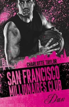 San Francisco Millionaires Club – Dan von Taylor,  Charlotte