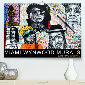 Miami Wynwood Murals – Featuring 2Square (Premium, hochwertiger DIN A2 Wandkalender 2021, Kunstdruck in Hochglanz) von Morariu,  Sergio