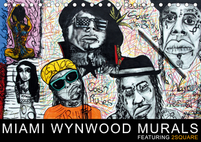 Miami Wynwood Murals – Featuring 2Square (Tischkalender 2020 DIN A5 quer) von Morariu,  Sergio