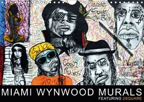 Miami Wynwood Murals – Featuring 2Square (Wandkalender 2018 DIN A4 quer) von Morariu,  Sergio