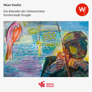 Miao Youlin – Ein Künstler aus der chinesischen Partnerstadt Ningde von Miao,  Youlin