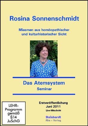 Miasmen aus homöopathischer und kulturhistorischer Sicht – Miasmatische Homöopathie – Das Atemsystem von Sonnenschmidt,  Rosina