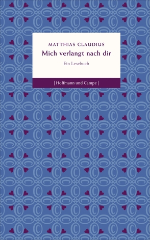 Mich verlangt nach dir von Claudius,  Matthias, Henschel,  Gerhard