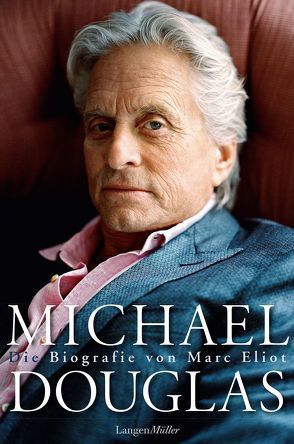 Michael Douglas von Eliot,  Marc, Übersetzt von Bischof,  Ursula