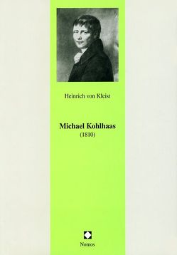 Michael Kohlhaas (1810) von Kleist,  Heinrich von