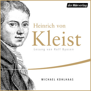 Michael Kohlhaas von Boysen,  Rolf, Kleist,  Heinrich von