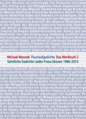Michael Manzek Die Gedichte Das Werkbuch Band 2 von Grasnick,  Charlotte, Manzek,  Michael