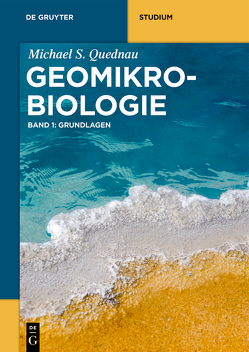 Michael Quednau: Geomikrobiologie / Grundlagen von Quednau,  Michael