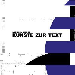 Michael Riedel. Kunste zur Text von Hollein,  Max, Ulrich,  Matthias