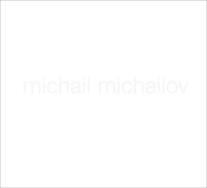 Michail Michailov von Galerie im Traklhaus