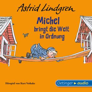 Michel aus Lönneberga 3. Michel bringt die Welt in Ordnung von Gerlach,  Christine, Lindgren,  Astrid, Marnitz,  Claudia, Rabe,  Heinz, Stolze,  Mad, Stolze-Schwarze,  Christine, Vethake,  Kurt