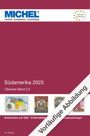 MICHEL Südamerika K–Z 2023 von MICHEL-Redaktion