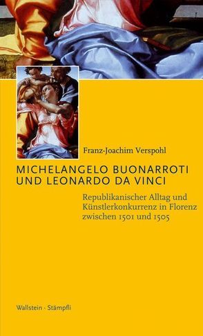 Michelangelo Buonarroti und Leonardo da Vinci von Verspohl,  Franz-Joachim
