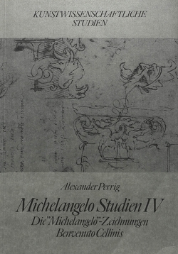 Michelangelo Studien IV von Perrig,  Alexander