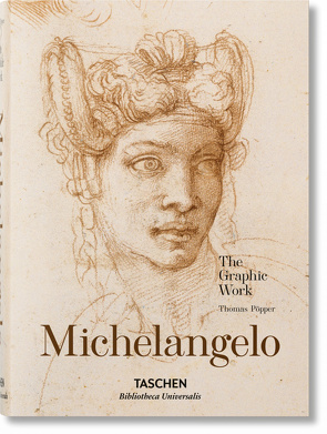 Michelangelo. The Graphic Work von Pöpper,  Thomas