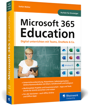 Microsoft 365 Education von Malter,  Stefan