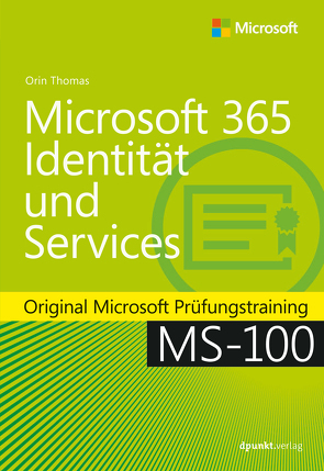 Microsoft 365 Identität und Services von Haselier,  Rainer G., Thomas,  Orin