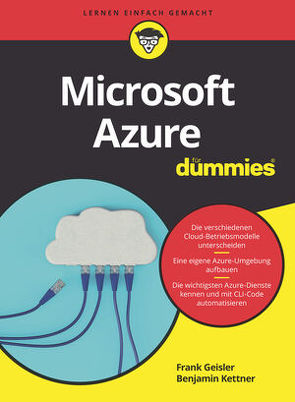 Microsoft Azure für Dummies von Geisler,  Frank, Kettner,  Benjamin