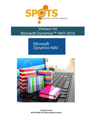 Microsoft Dynamics™ NAV2016 / Verkauf Microsoft Dynamics™ NAV2016/Bd. 4 von Klimke,  Sonja