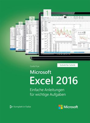 Microsoft Excel 2016 von Frye,  Curtis